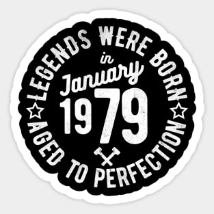 Legends Were Born in January 1979 Sticker